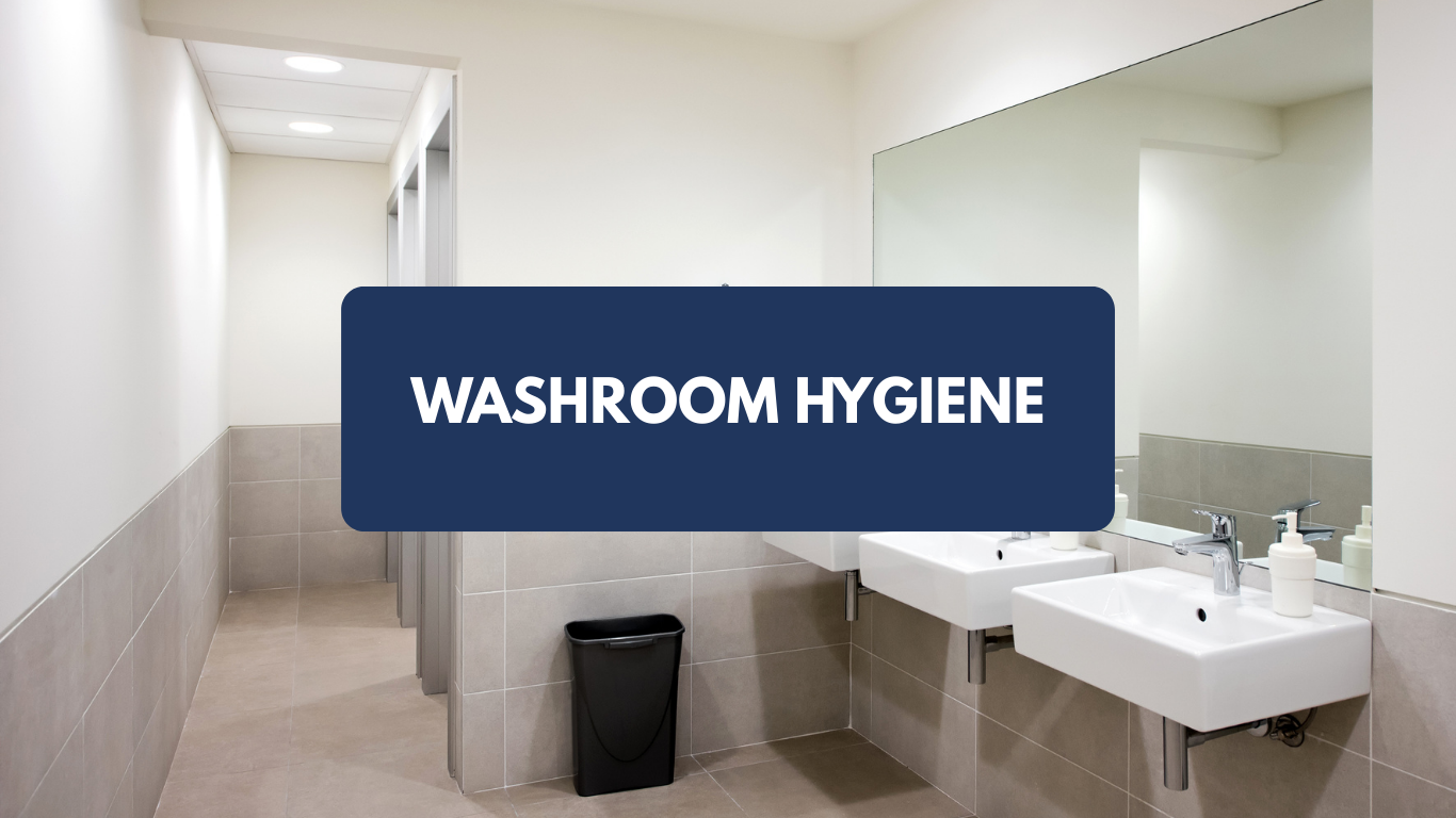 WASHROOM HYGIENE